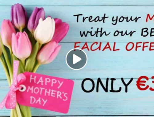 SPOIL YOUR MUM WITH LOVELY TREATMENT OR VOUCHER ON MOTHER’S DAY !!!